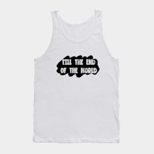 Buffy the vampire slayer spike quote Tank Top